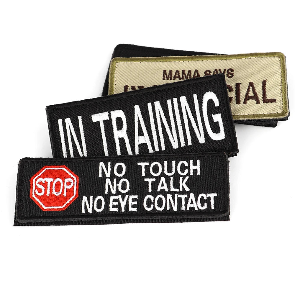 Dog Harness & Collar Patch Tags – “I’m Special”, “In Training”, “No Touch No Talk No Eye Contact”